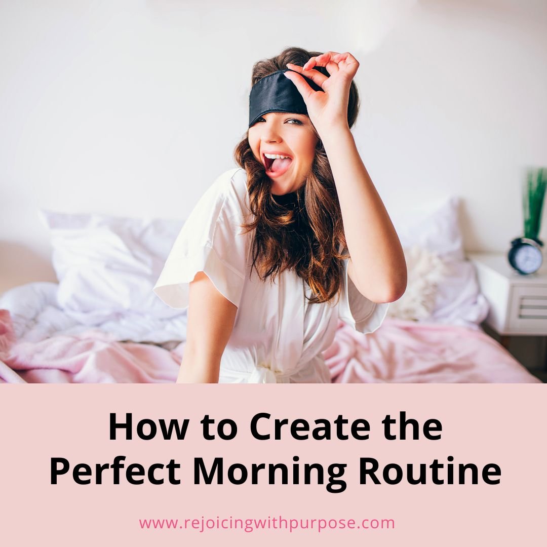 How To Create The Perfect Christian Morning Routine How To Create The Perfect Christian Morning Routine